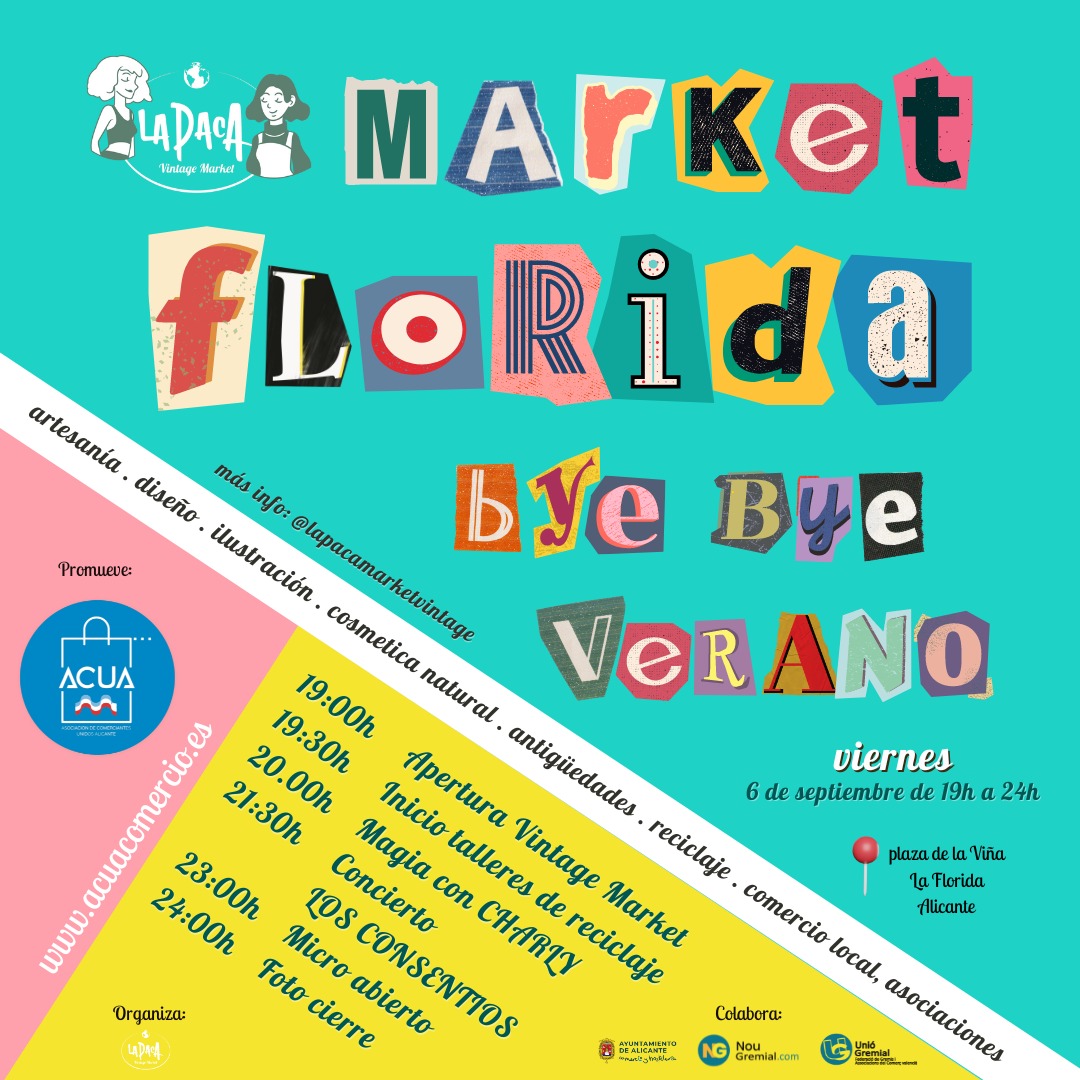 Alicante celebrates the ‘Market Florida’ commercial revitalization market. Bye Bye summer