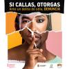 "Si callas, otorgas. Ante un delito de odio, denuncia"