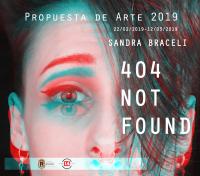 Exposición "404 Not Found" de Sandra Braceli
