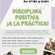 Curso online "DISCIPLINA POSITIVA ¡A LA PRÁCTICA!